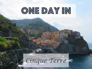 how to see cinque terre in one day