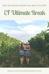 Why you should book your next trip with EF Ultimate Break