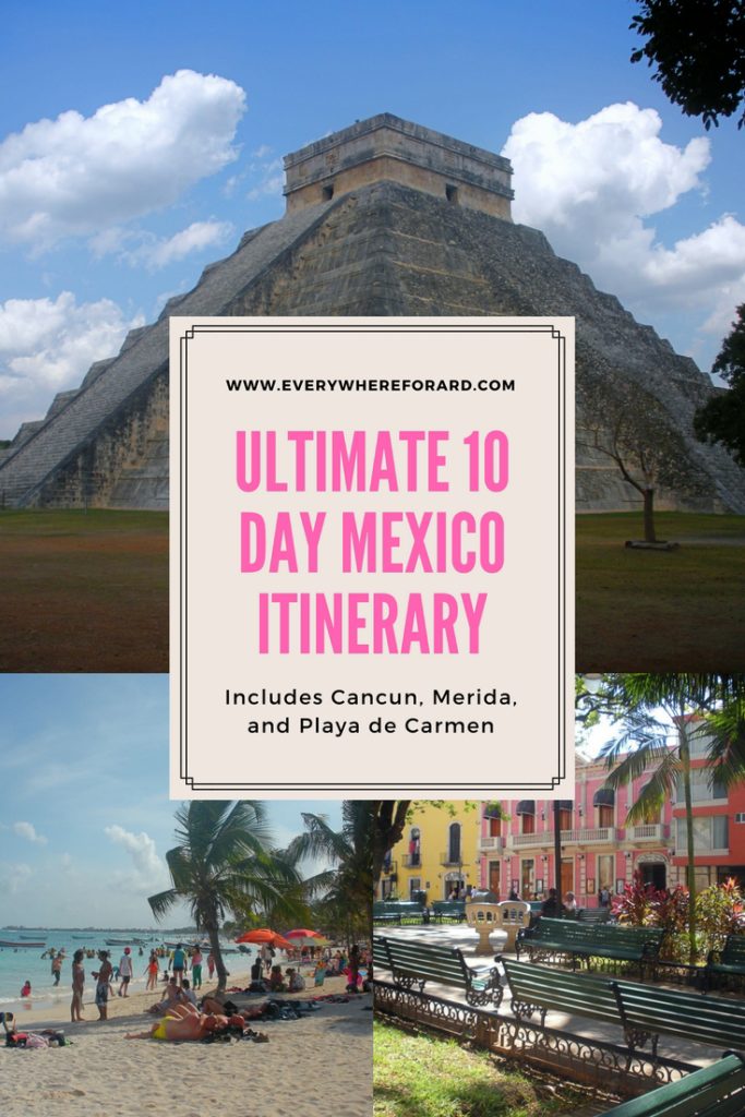 10 day mexico itinerary, things to do in mexico, highlights of mexico, mexico itinerary, mayan ruins in mexico